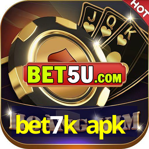 bet7k apk